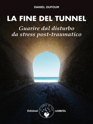 cover image of La fine del tunnel